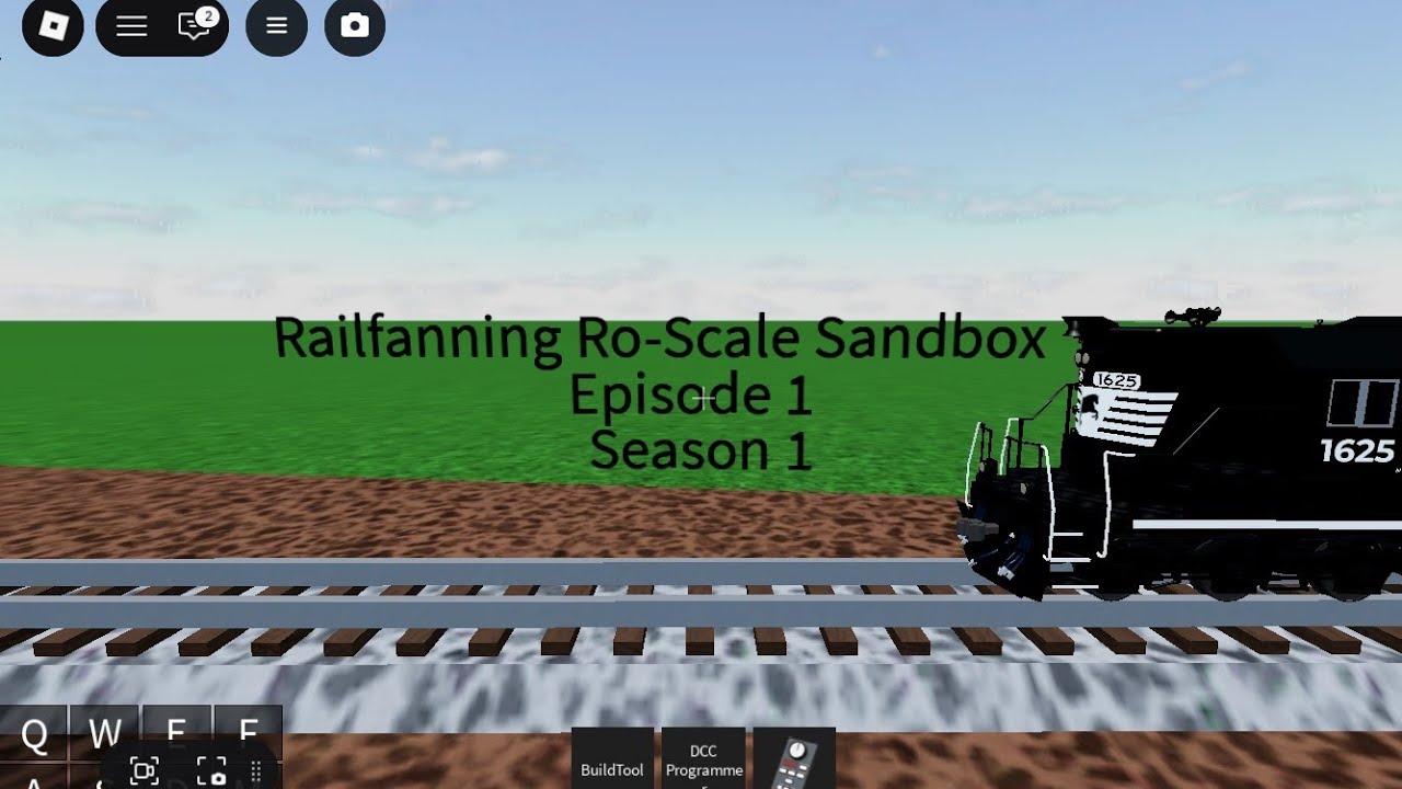 Railfanning Ro-Scale Sandbox (S:1 E:1)