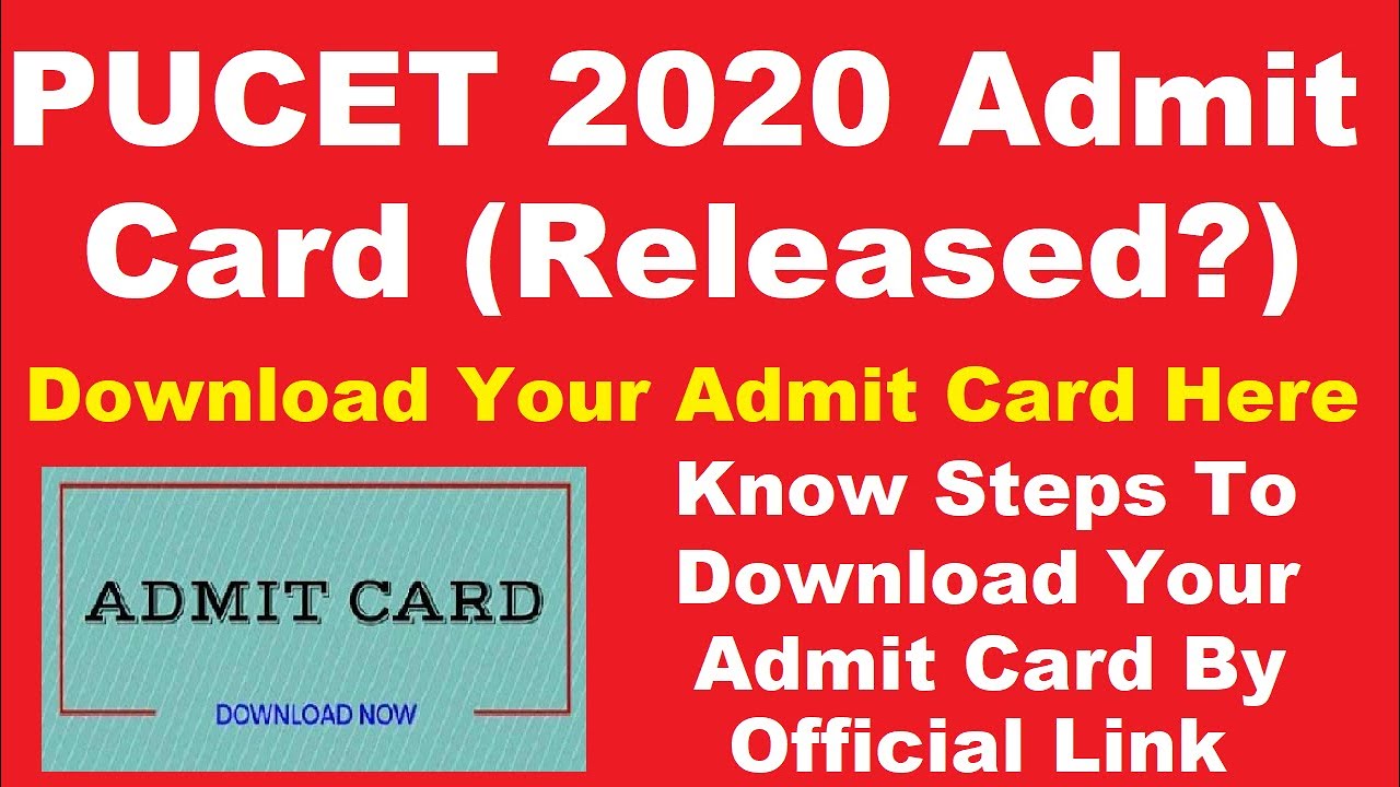 PUCET 2020 Admit Card (Released?) - Check How To Download PUCET 2020 Hall Ticket By Official Link