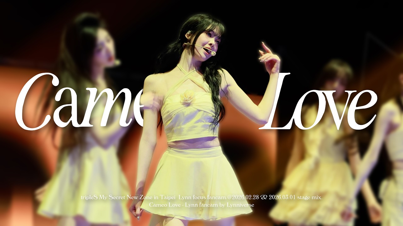 260228-0301 트리플에스 tripleS Moon - Cameo Love 린 Lynn 직캠 stage mix fancam