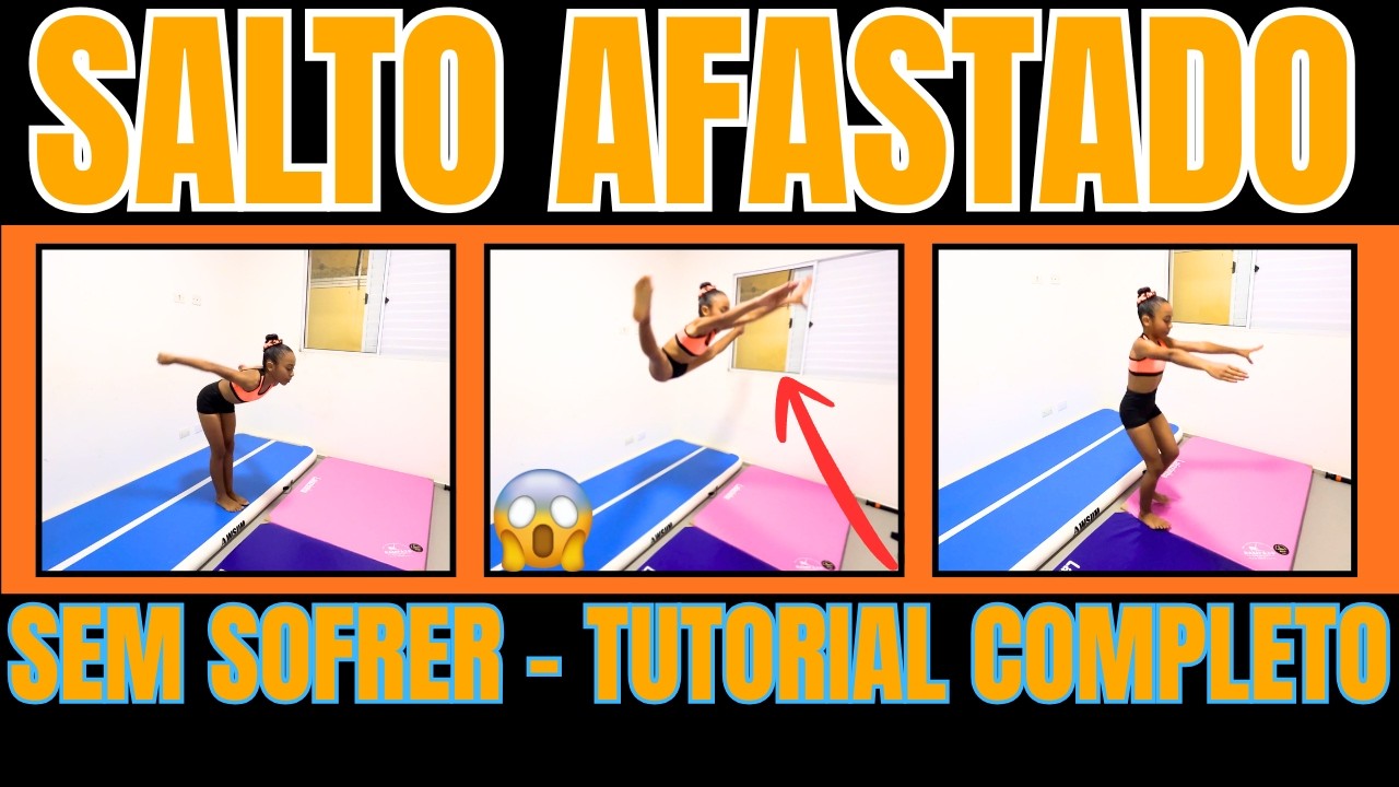 Como Fazer Salto Afastado (Rápido e Fácil) | Ginástica Artística Para Iniciantes