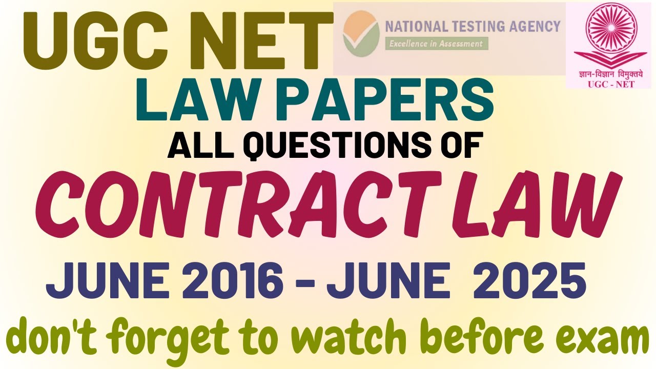 UGC NET - CONTRACT ACT - ALL QUESTIONS -  JUNE 2016 - JUNE 2025  - Fully Discussed