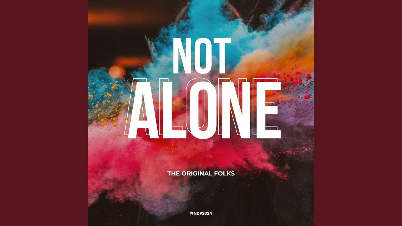 Not Alone