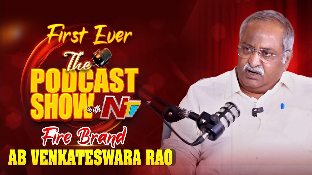 AB Venkateswara Rao Exclusive Podcast Show with NTV | NTV Telugu