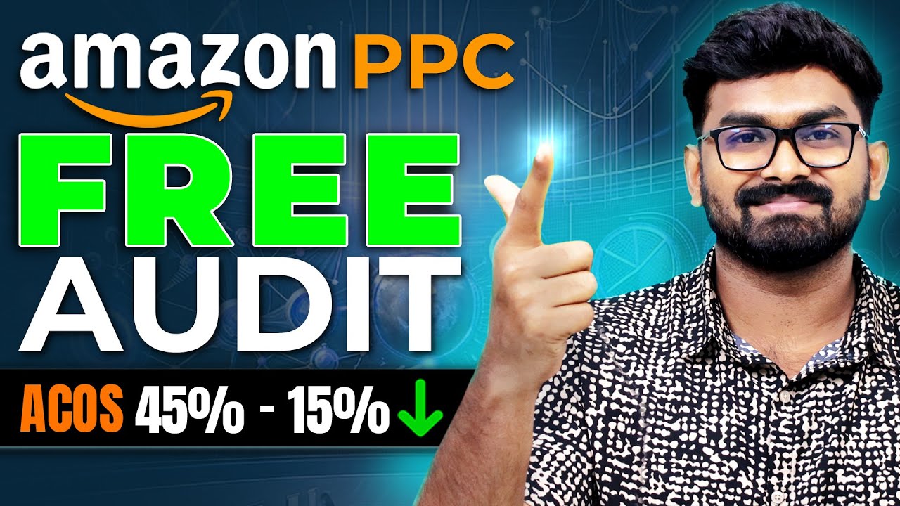 Free Amazon PPC Audit Guide: Step-by-Step Tutorial for Explosive Sales Growth 2024