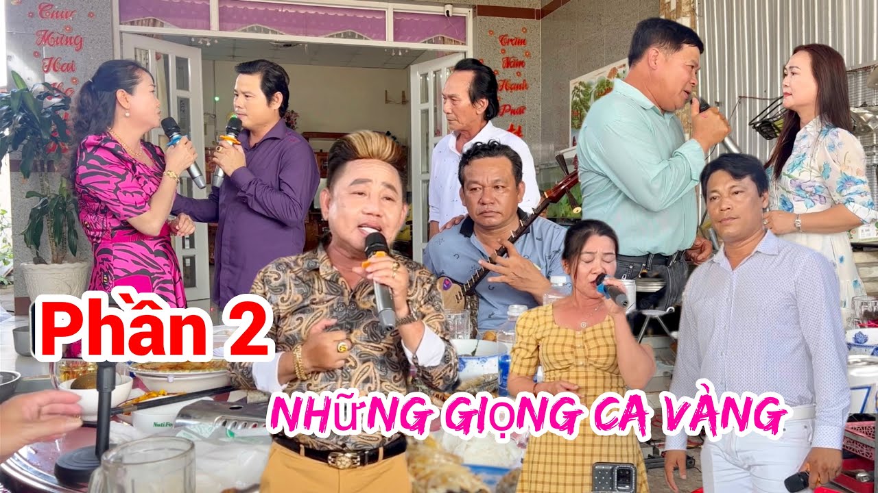 Phần 2 / những giọng ca vàng hiếm thấy xuất hiện với Bùi Trung Đẳng tại Trà Vinh