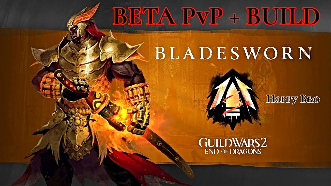 Guild Wars 2 PvP - Bladesworn (EoD) PvP + BUILD