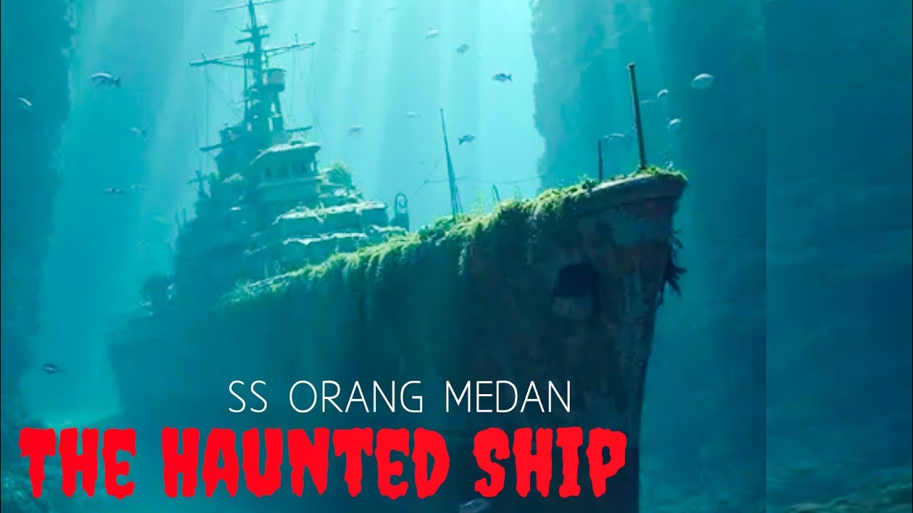 Real Ghost Ship SS Orang Medan | Mystery | Horror | 3RY