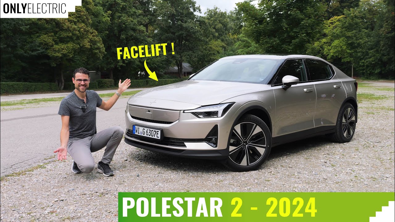 2024 Polestar 2 Facelift - Comes with all the Necessary Changes !