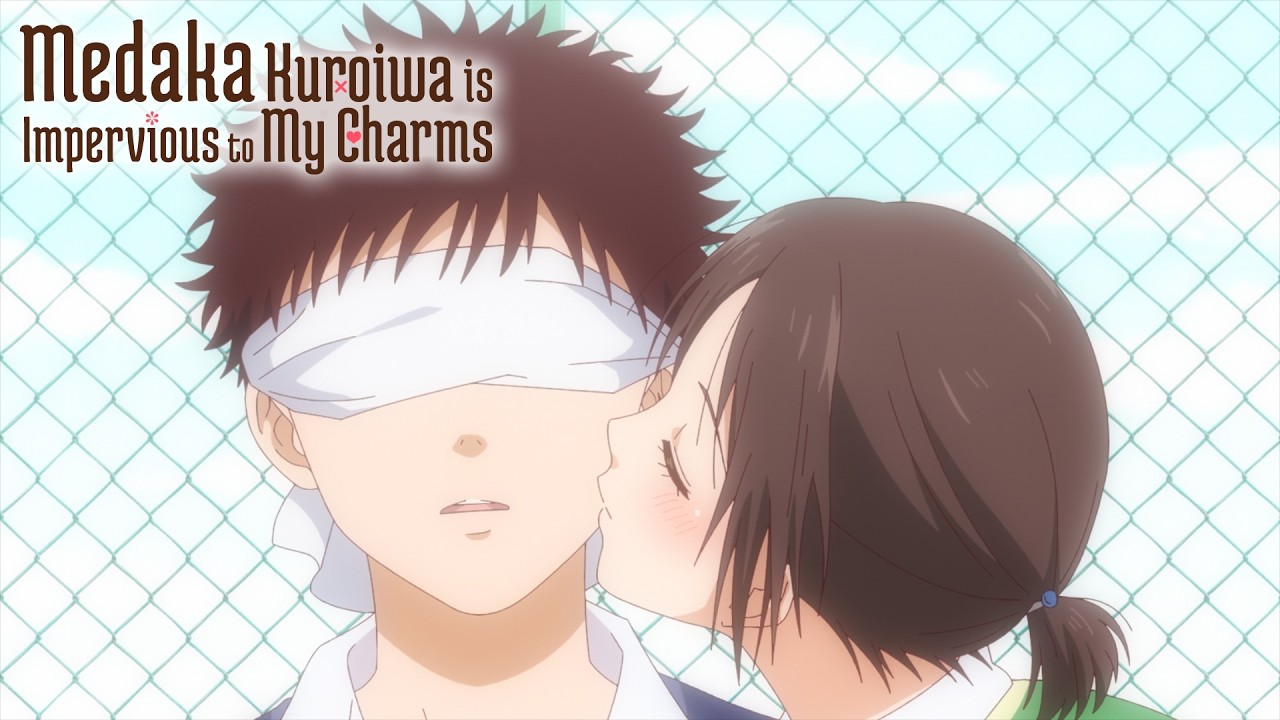 Love is Blind(folded) | Medaka Kuroiwa Is Impervious to My Charms