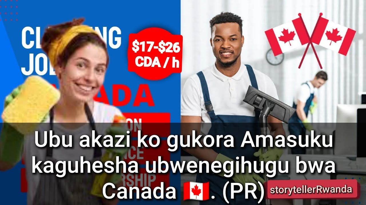 CANADA🇨🇦: UBU AKAZI K'ISUKU KAGUHESHA UBWENEGIHUGU BWA CANADA(PR). 2026-2029 FROM AFRICA TO ALBERTA.