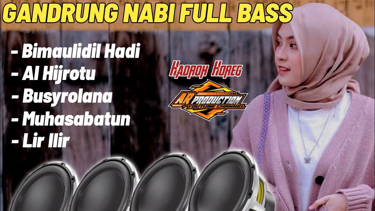 SHOLAWAT MERDU GANDRUNG NABI FULL BASS || By Ar Production