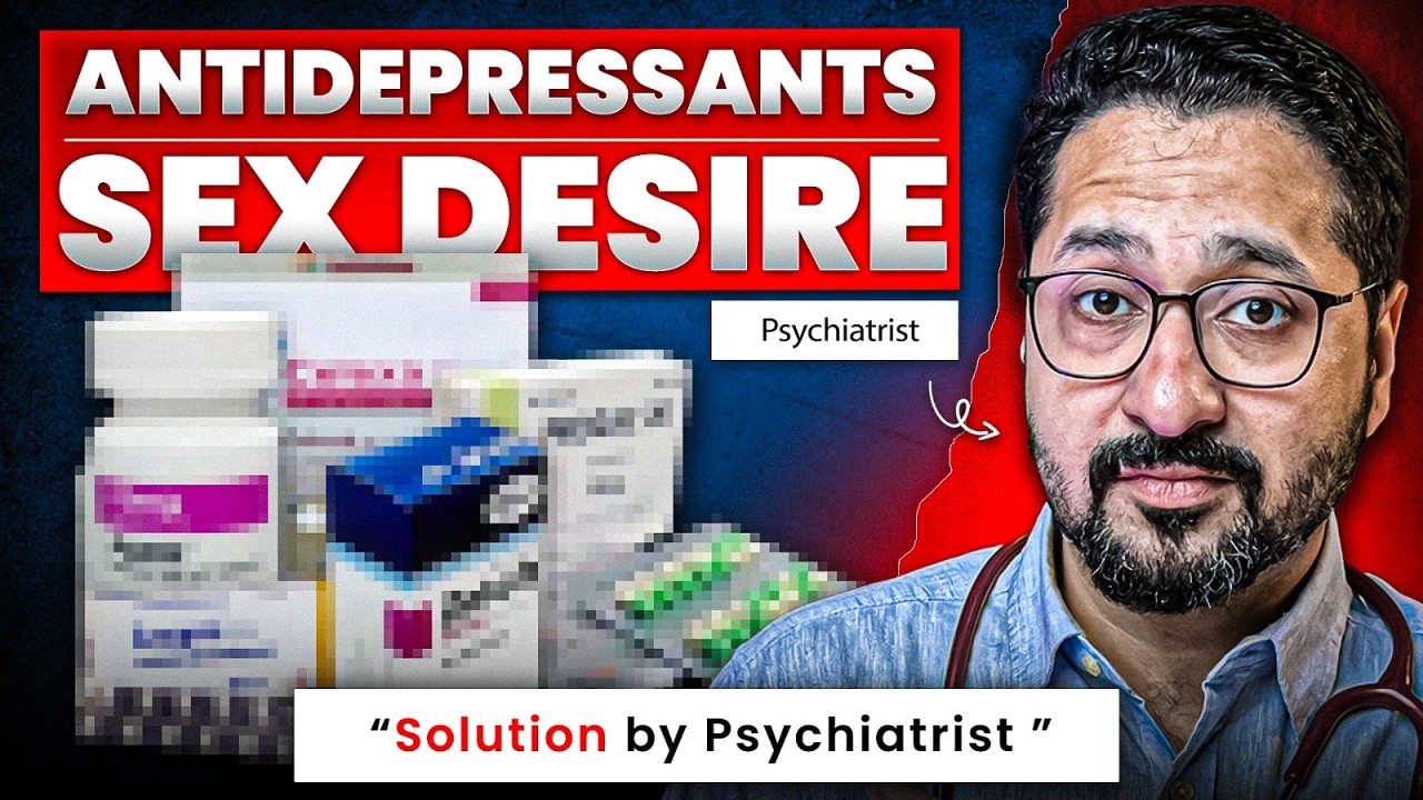 Why Antidepressants Kill Your Sex Drive | And What To Do About It