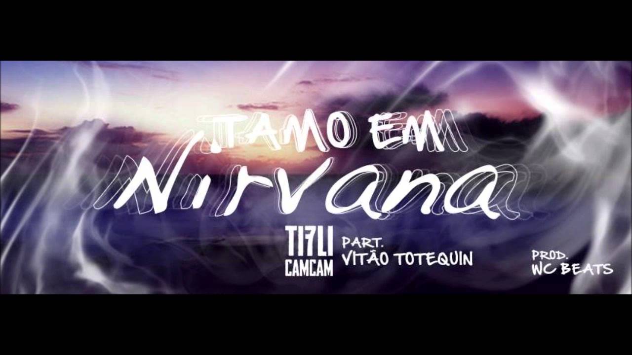 #duvilao #tifli Tifli CamCam - Tamo Em Nirvana part. Vitão Totequin (prod. WC Beats)
