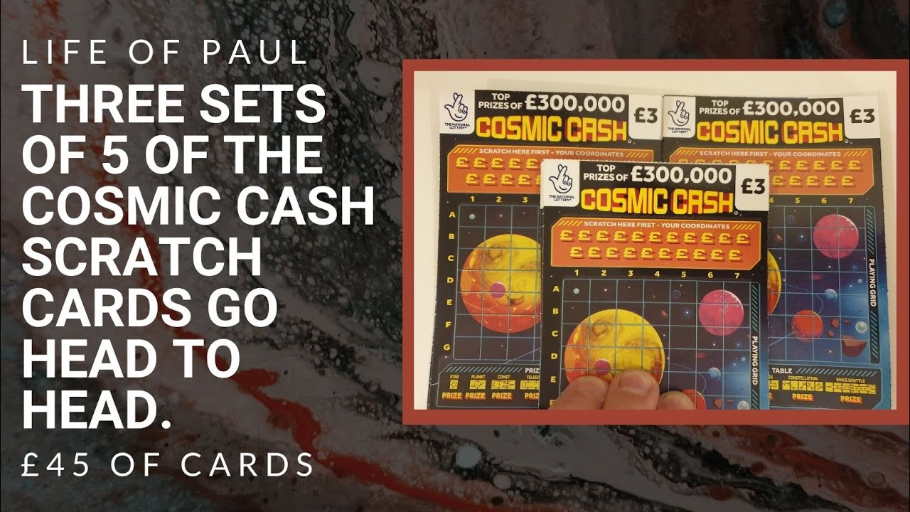 15 new scratch cards to enjoy today. £45 of the £3 Cosmic Cash scratch tickets from the Lottery