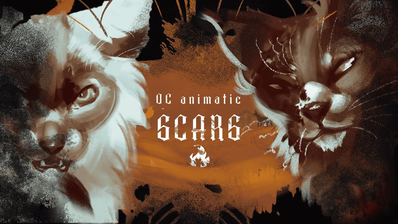 SCARS | Warrior Cats OC animatic