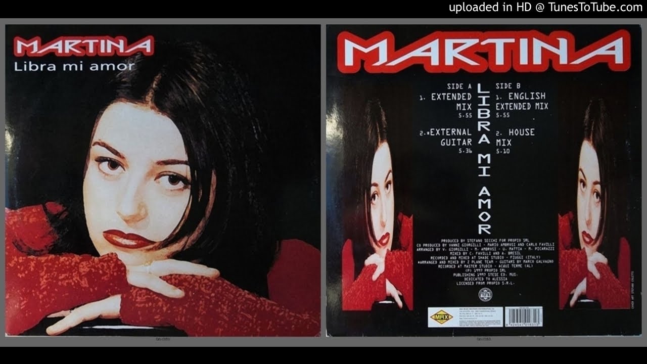 Martina &lrm;&ndash; Libra Mi Amor (Extended Mix &lrm;&ndash; 1997)