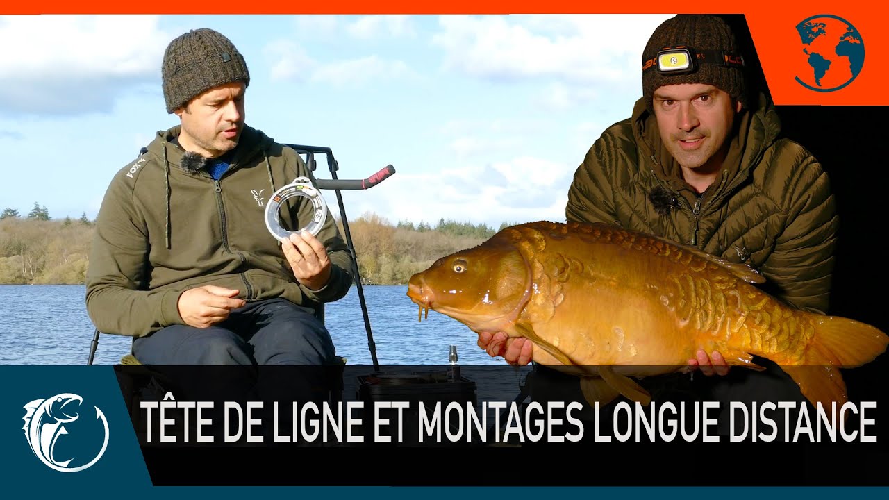 Pêche de la carpe - Carpfishing - Tête de ligne et montages longue distance