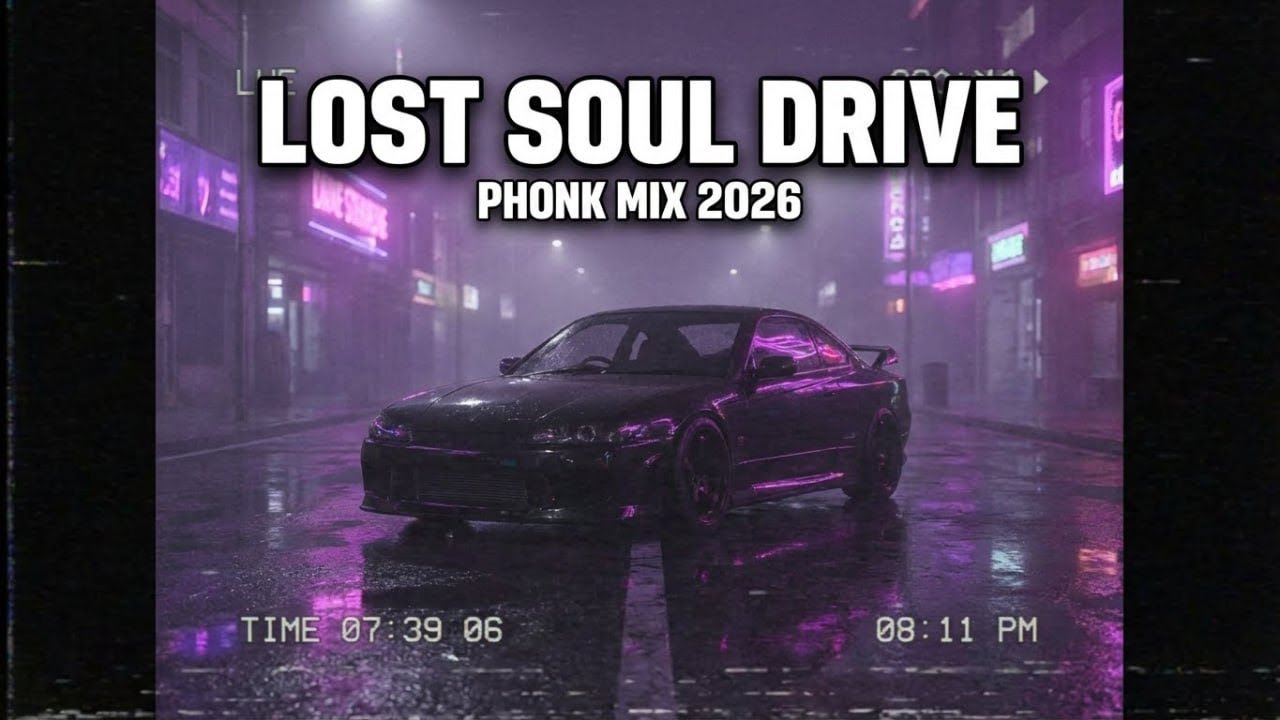 LOST SOUL DRIVE ※ Wave Phonk & Drift Phonk ※ MIX 2026