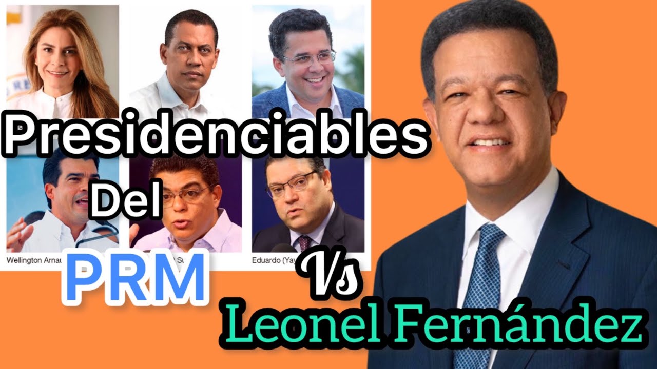 Presidenciables del PRM Vs Leonel Fernández | Periodismo con Alejandro 