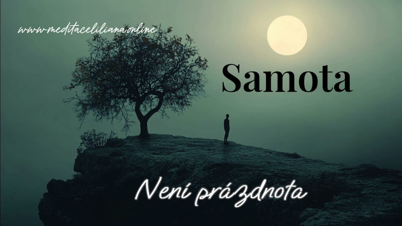 Samota nen&iacute; pr&aacute;zdnota