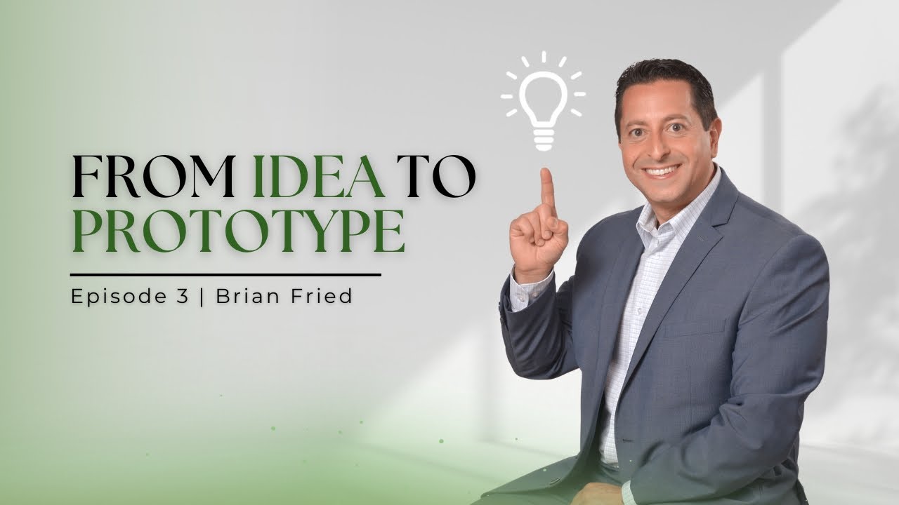 From Idea to Prototype: Taking Your First Tangible Step | Inventor Coach Podcast