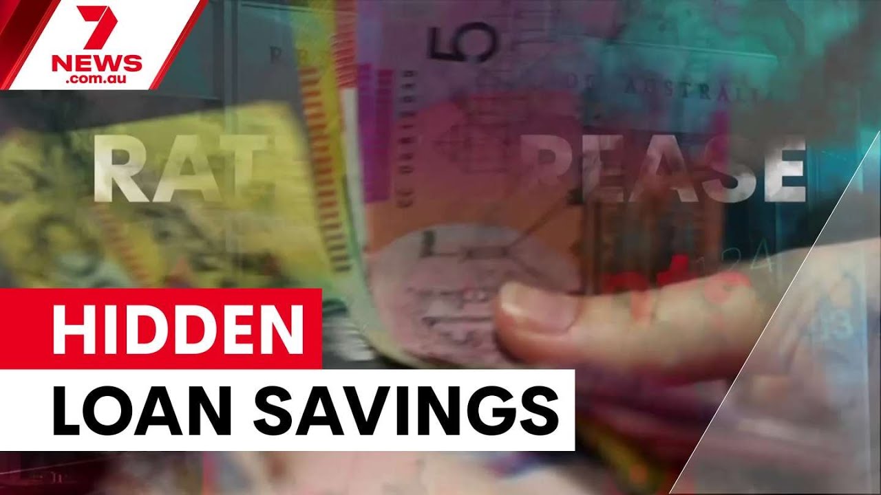 Bill Busters: thousands in hidden home loan savings | 7NEWS