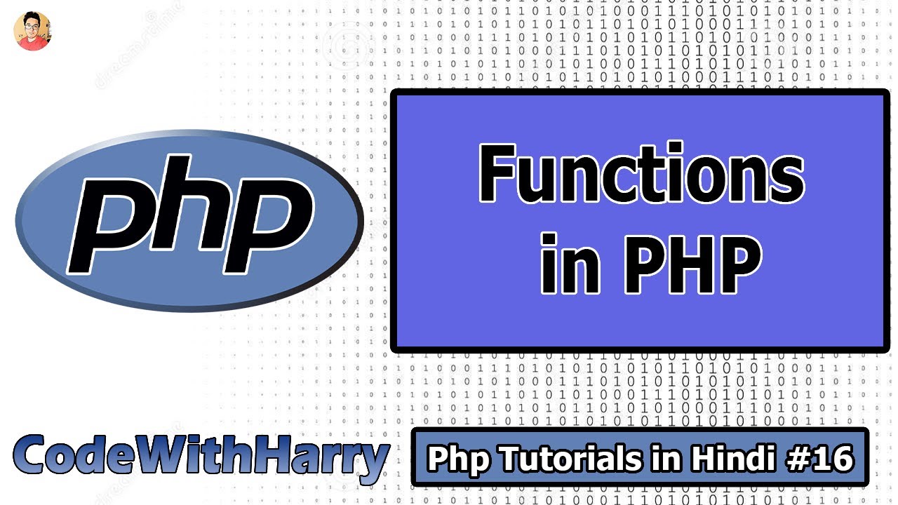 Functions in Php | PHP Tutorial #16