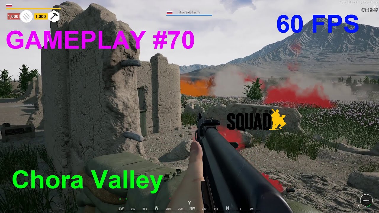 Squad Gameplay #70 - Chora Valley