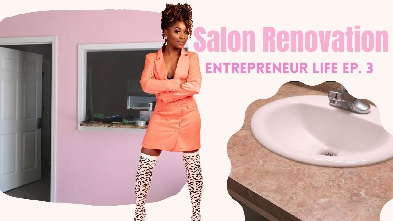Entrepreneur Life Ep 3: New Salon + Renovate With Me! | Shanese Danae