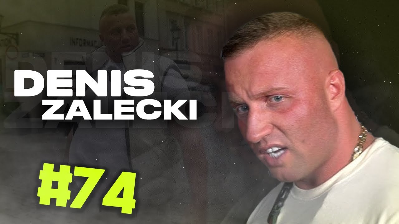 Sylwetki Polskich Gangsterów #74: DENIS ZAŁĘCKI