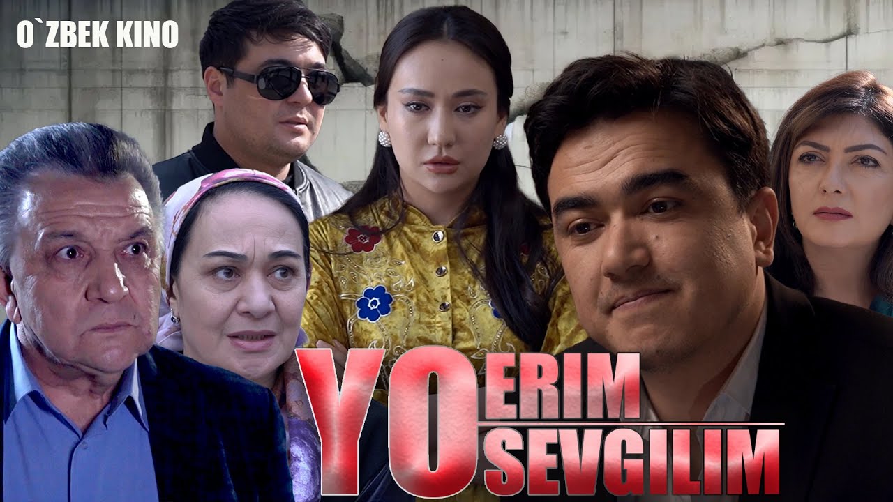 Yo erim yo sevgilim (O`zbek kino) Ё эрим ё севгилим