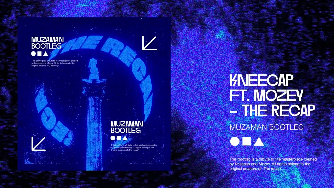 Kneecap ft. Mozey - The recap (Muzaman bootleg)