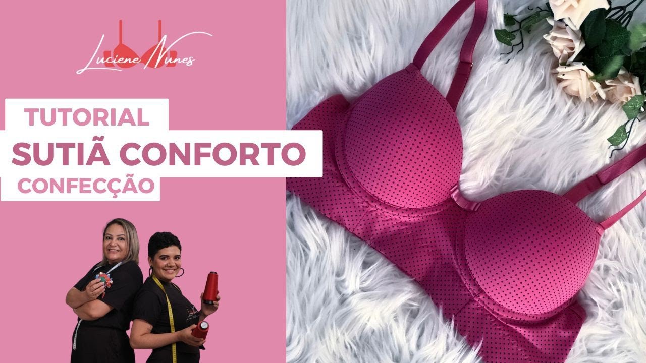 Sutiã Conforto #confecção #modaíntima
