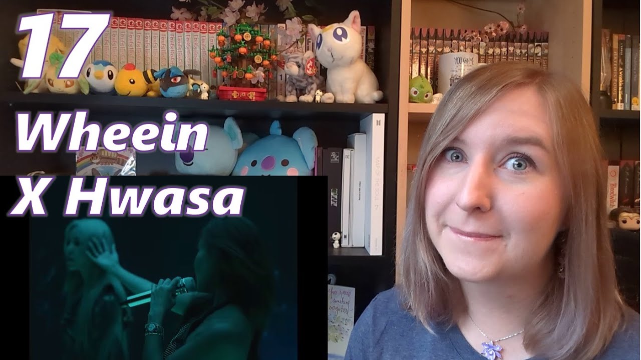 POET REACTS to WHEEIN X HWASA 17 Lyrics