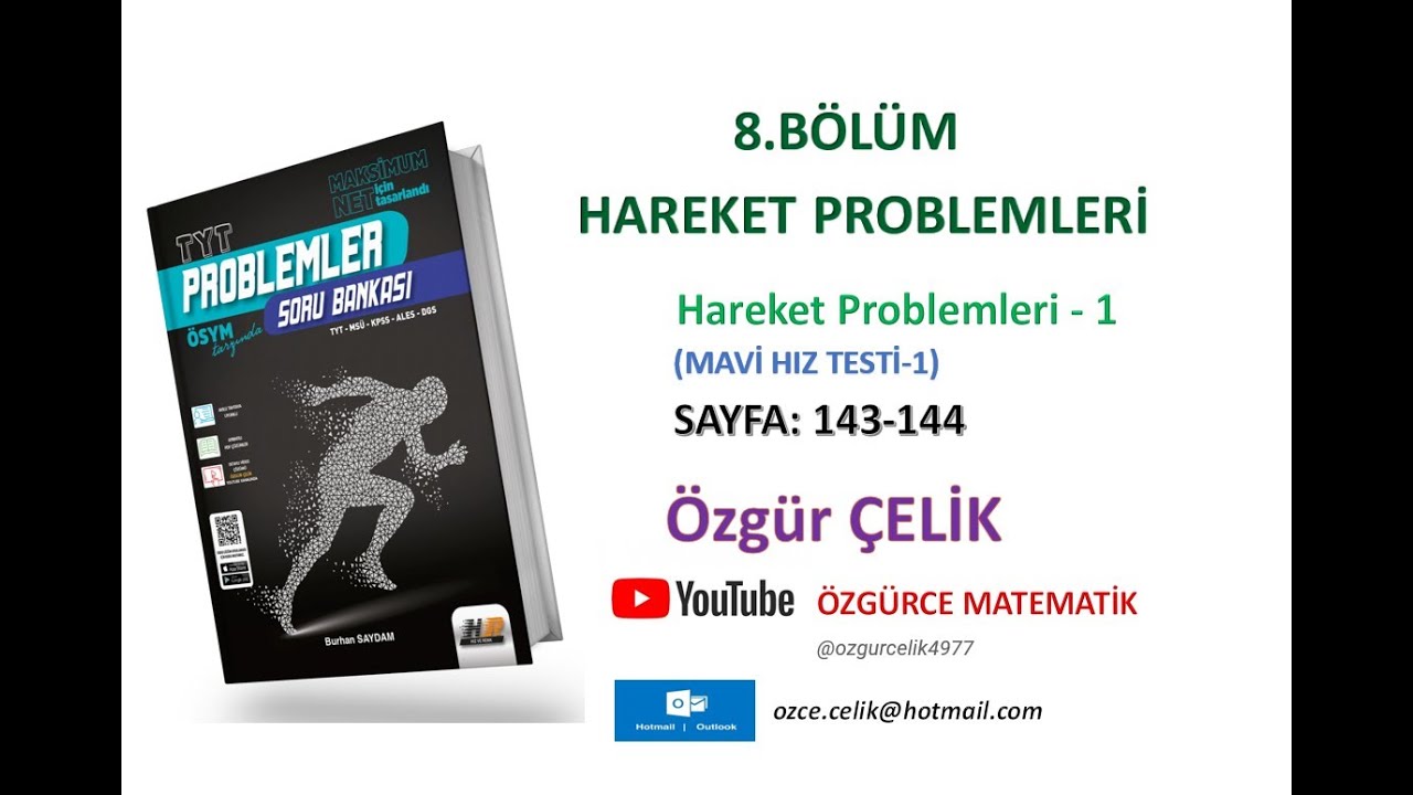 Hız ve Renk TYT Problem-Hareket Problemleri 1 (MaviHız Testi 1) (sayfa: 143-144)