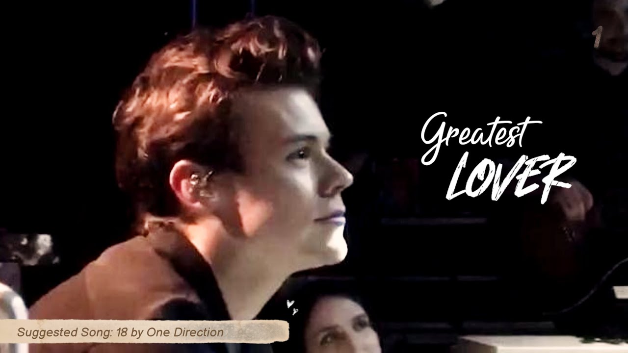 Harry Styles Imagine - Greatest Lover