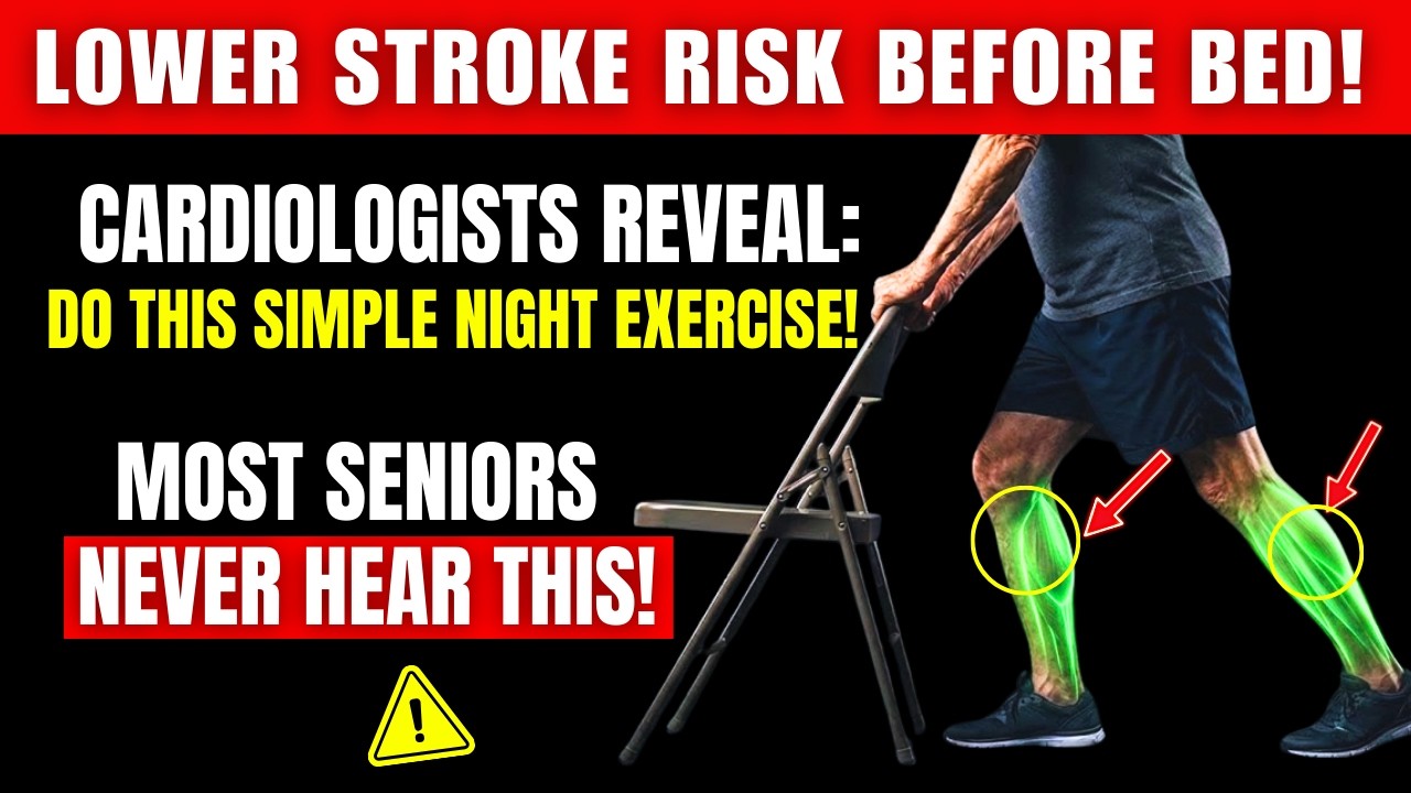 Over 60? Do THIS Every Night to Lower Stroke Risk After 60 | Senior Health Tips