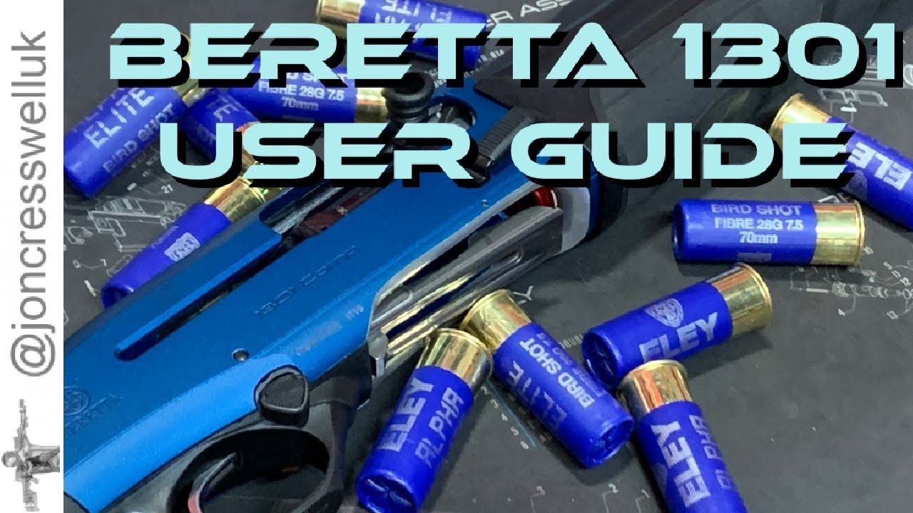 Руководство пользователя Beretta 1301: как это работает, зарядка и разрядка (часть 2)