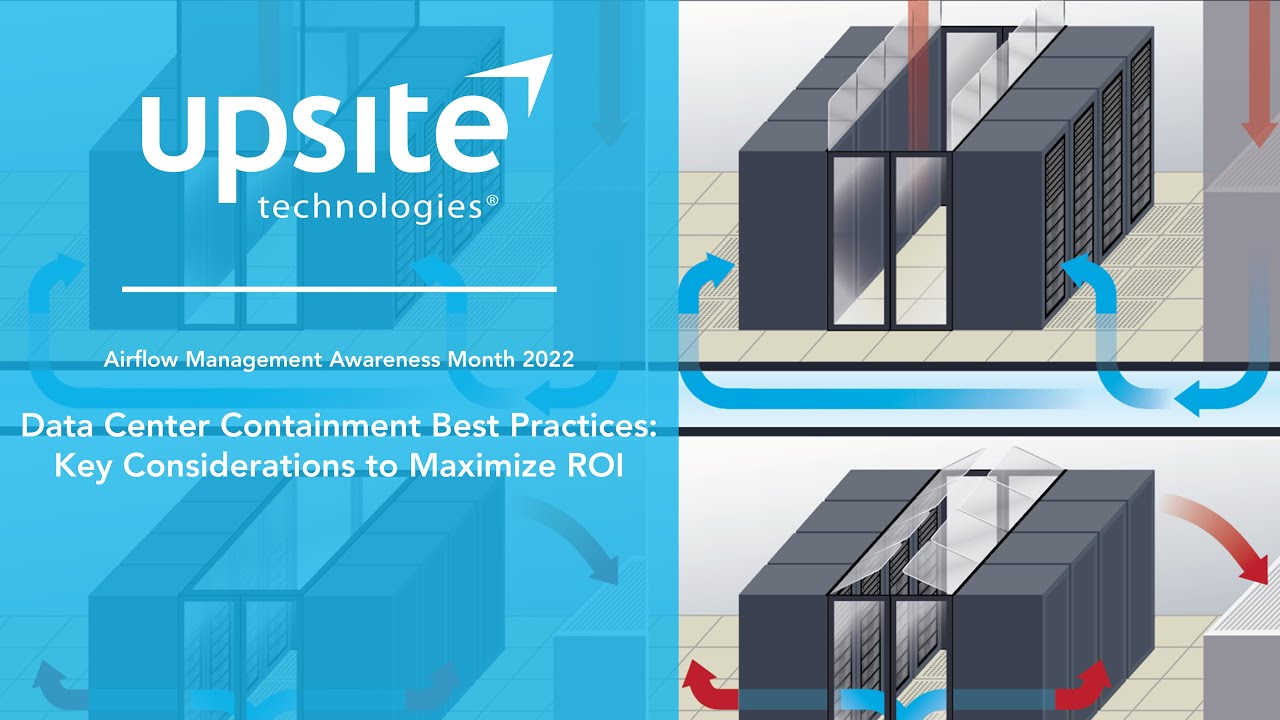 [WEBINAR] Data Center Containment Best Practices: Key Considerations to Maximize ROI