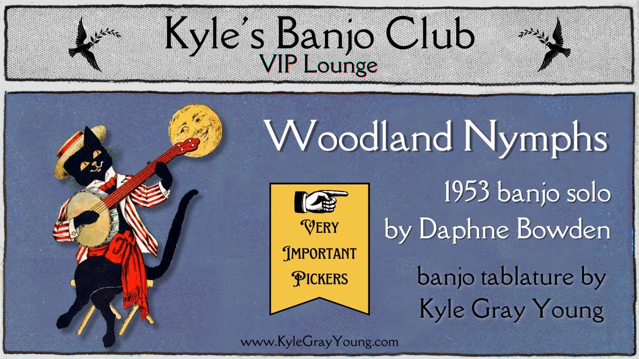 Daphne Bowden - Woodland Nymphs (1953 #banjo tabs) #kylesbanjoclub #5stringbanjo