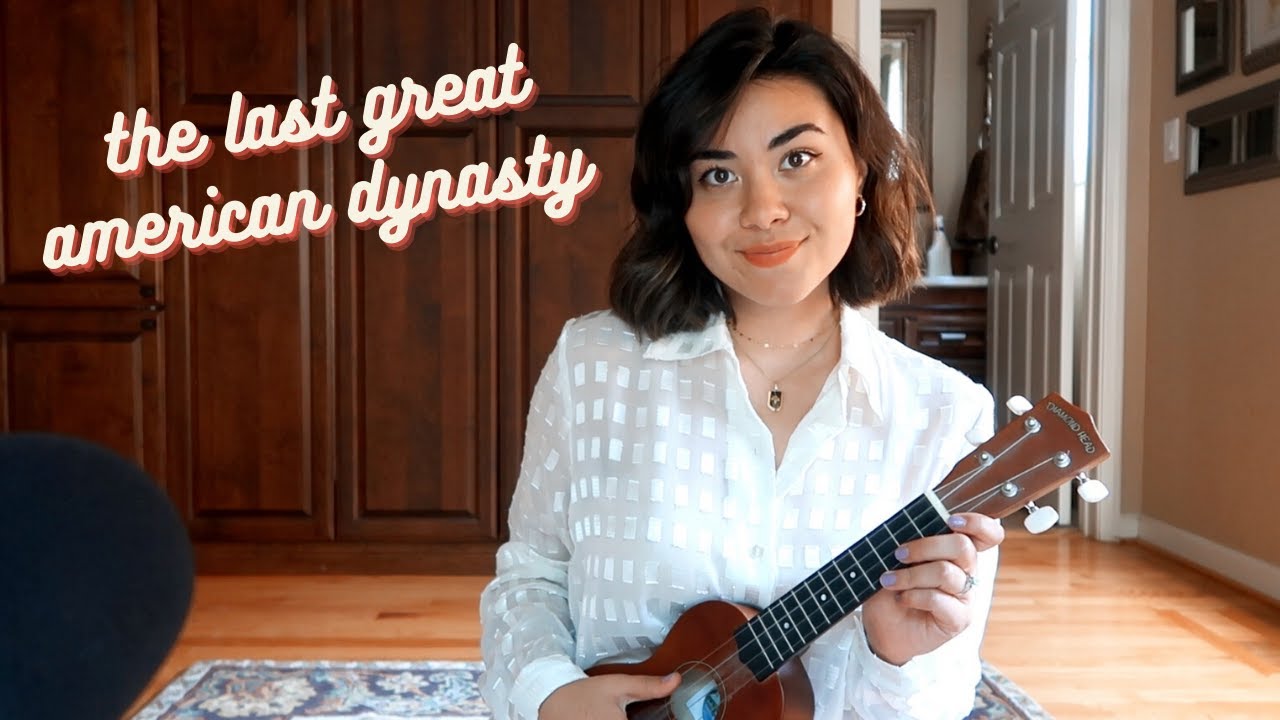 the last great american dynasty - taylor swift (ukulele cover)