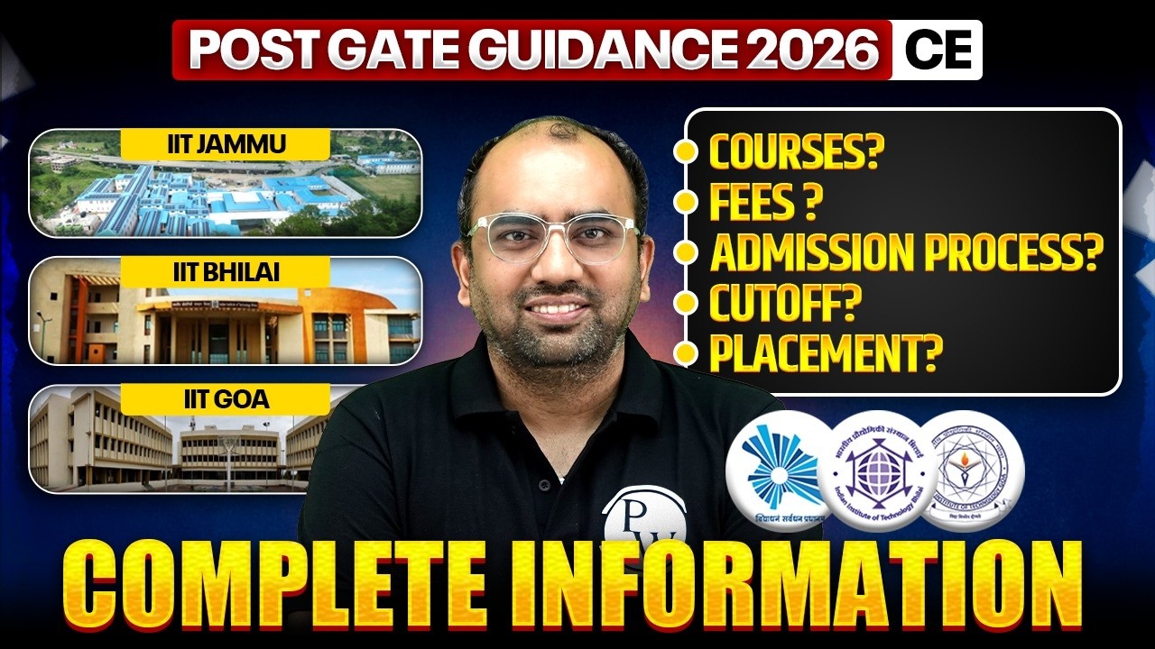 IIT Jammu, IIT Bhilai, IIT Goa, MTech Admission 2026 | CE | Courses, Cutoff, & Placement