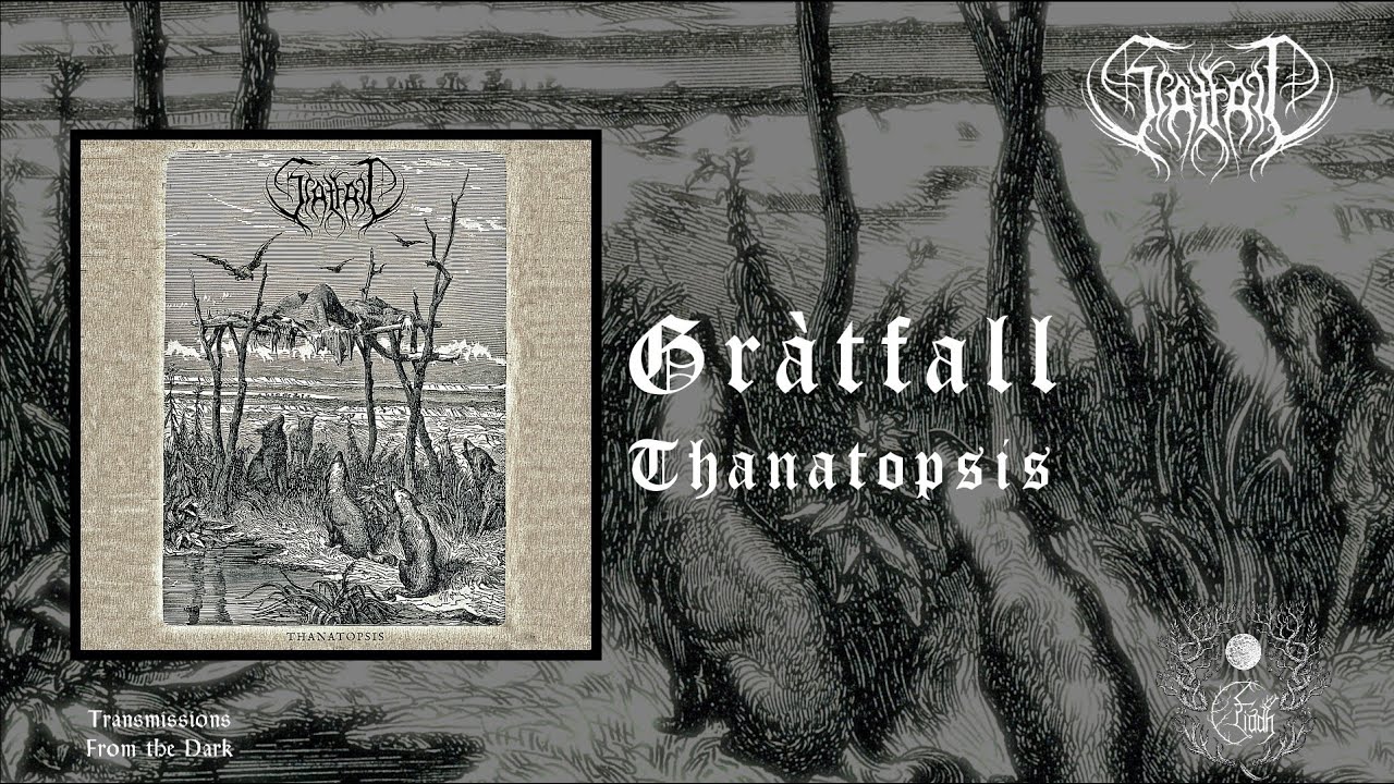 Gràtfall - Thanatopsis (ep, 2025) [atmospheric post-black metal]