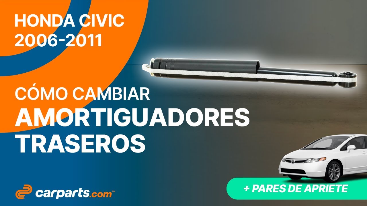 Cómo cambiar los Amortiguadores Traseros 2006 - 2011 Honda Civic 🚗