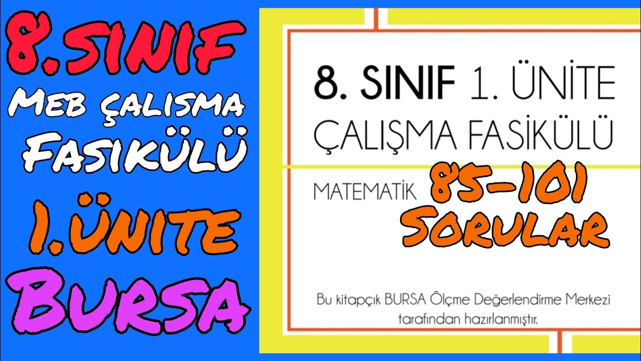 8.sınıf matematik meb çalışma fasikülü 1.ünite Bursa (85-101 sorular) çarpanlar katlar üslü sayılar