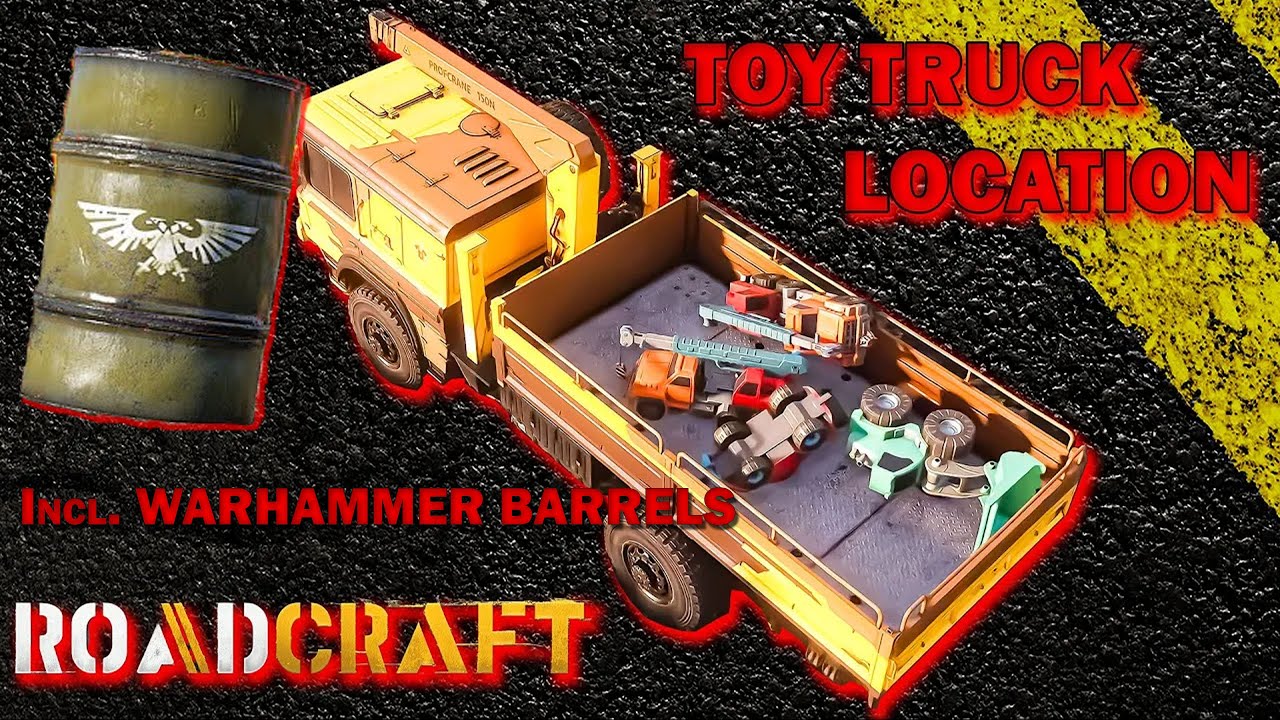 ROADCRAFT ➤ Warhammer Barrels and Toy Trucks Location ➤ Бочки и Игрушки Расположение #roadcraft