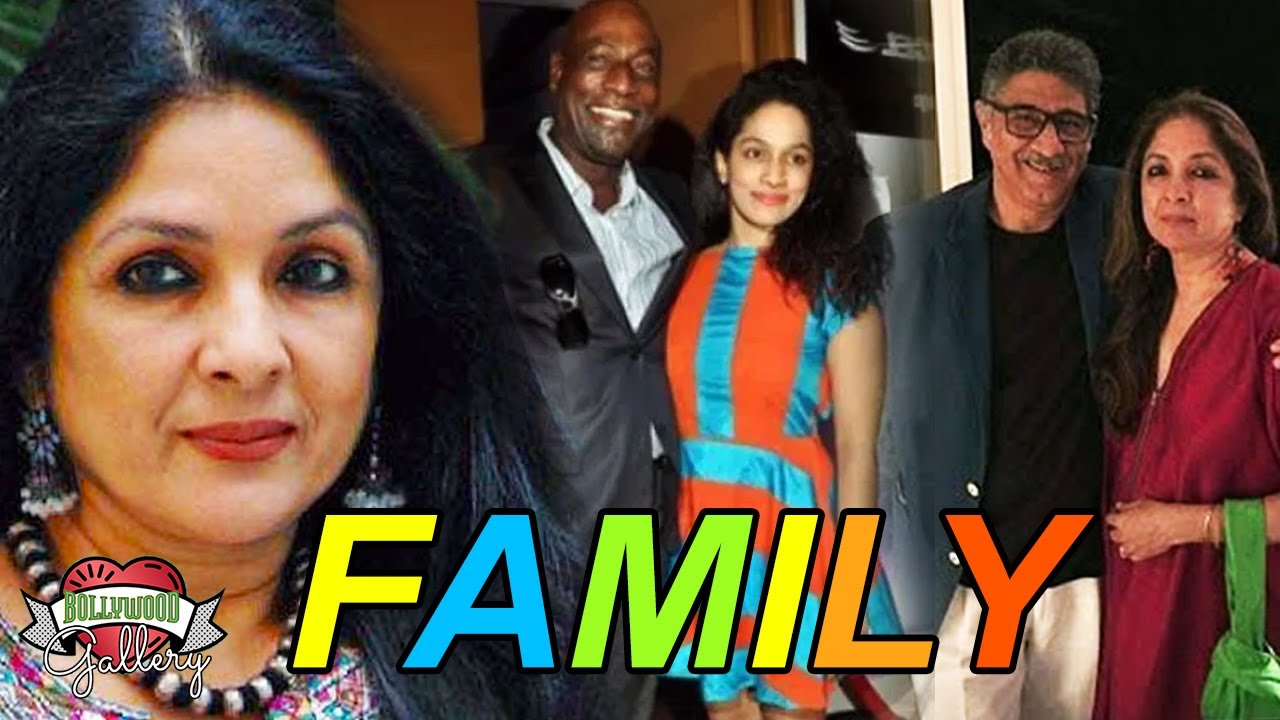 Neena Gupta Family With Parents, Husband, Daughter, Brother and Affair