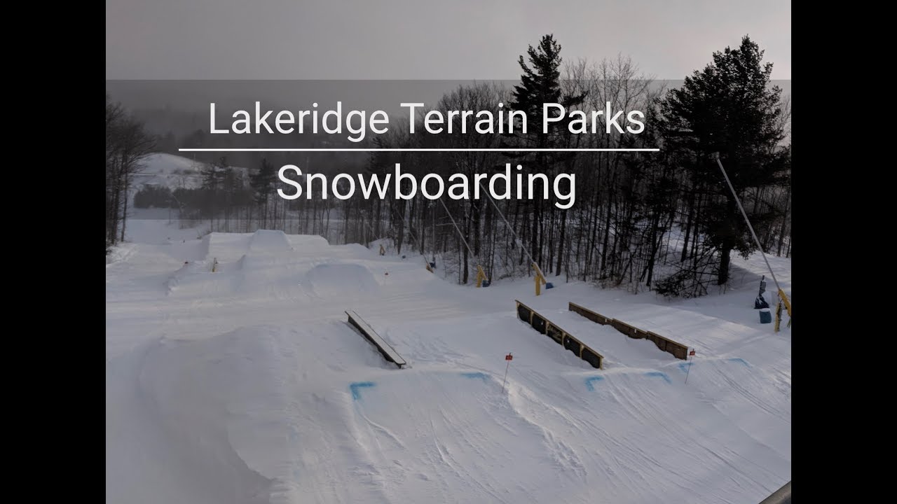 Introducing! Lakeridge Terrain Parks 2019 | Snowboarding