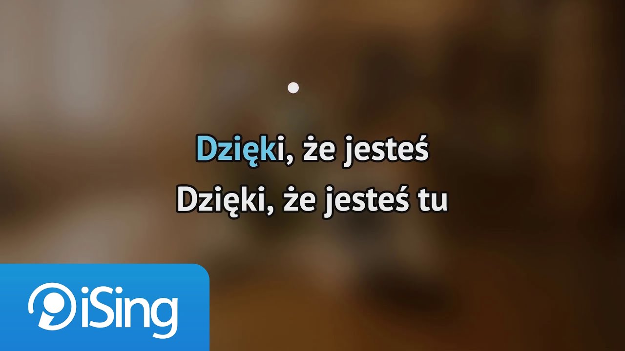 Lanberry, Tribbs - Dzięki, że jesteś (karaoke iSing)