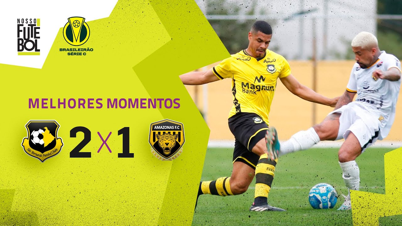 Gol de SASSÁ, PAÇOCA BIZARRA, DEFESA F*DA - São Bernardo 2x1 Amazonas - Melhores momentos - Série C